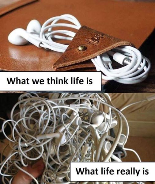 What we think life is?