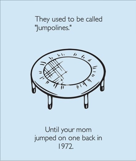 And Thatâ€™s Why Itâ€™s Called Trampoline Now