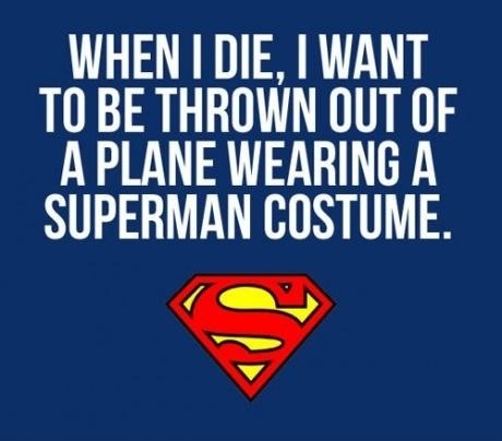 When I Die I Want To Be