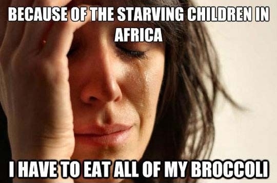 First World Problems