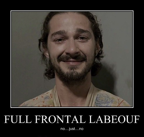 Full Frontal Labeouf