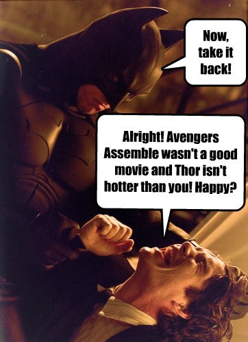 Batman He Doesn\'t Appreciate The Competition