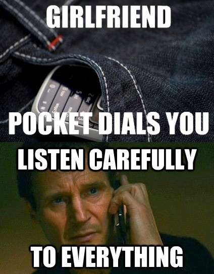 When Your Girlfriend Pocket Dials You