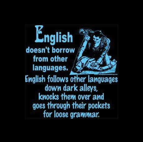English Doesn\'t Borrow