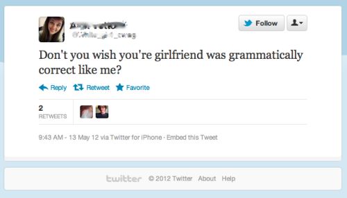 You\'re Girlfriend Was Grammatically Correct Like Me