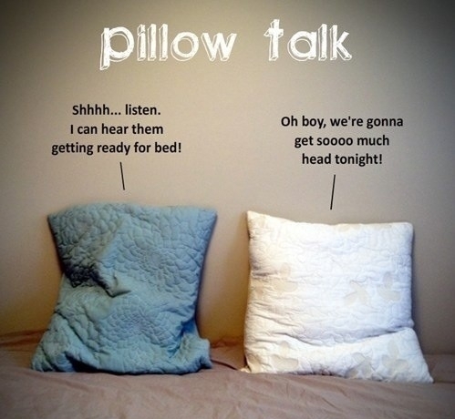 Pillow Talk
