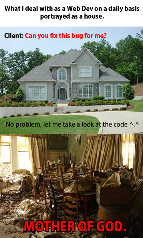 What I Deal With As A Web Devloper On A Daily Basis 