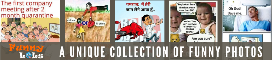 A unique collection of Funny Photos